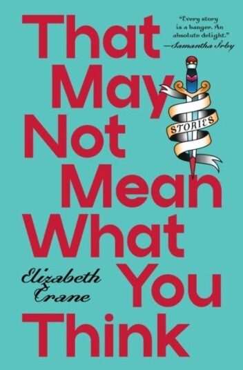 That May not Mean What You Think That May not Mean What You Think