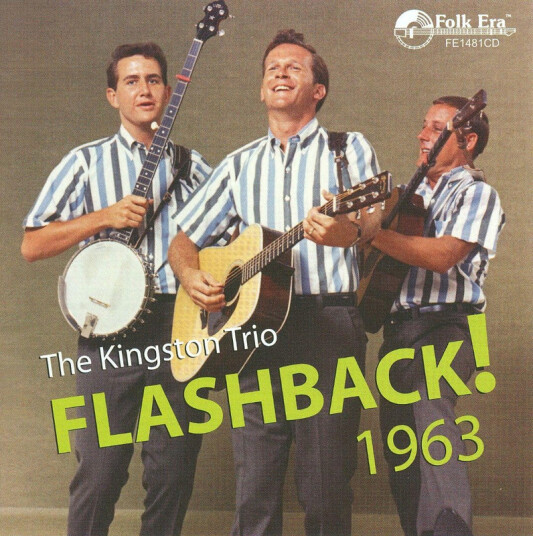 The Kingston Trio Flashback 1963 Live CD