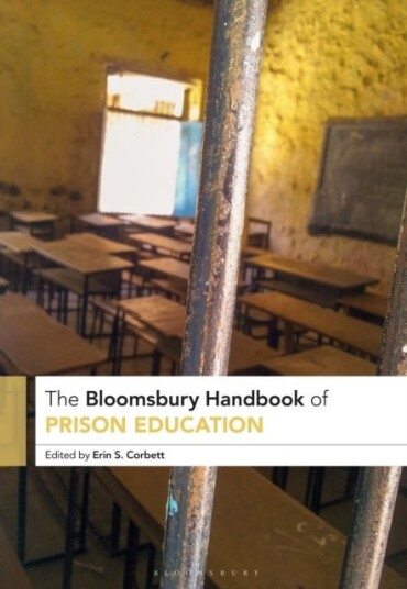 The Bloomsbury Handbook of Prison Education The Bloomsbury Handbook of Prison Education