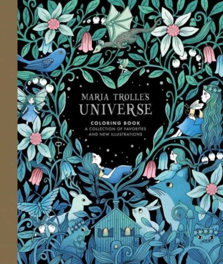 Maria Trolle's Universe Coloring Book Maria Trolle's Universe Coloring Book