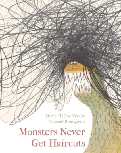 Monsters Never Get Haircuts Monsters Never Get Haircuts
