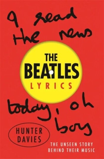 The Beatles Lyrics Av Hunter Davies, The Beatles