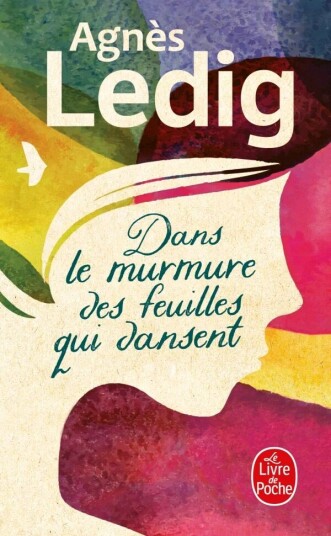 Dans Le Murmure Des Feuilles Qui Dansent Av Agnès Ledig