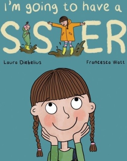 I'm Going to Have a Sister