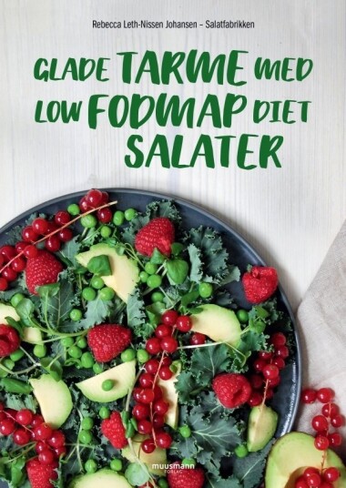 Glade Tarmene Med Low Fodmap Diett Salater | Rebecca Leth Nissen Johansen | Språk: Dansk