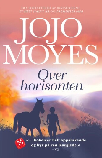Over horisonten av Jojo Moyes - Roman fra Bastion Forlag Over horisonten av Jojo Moyes - Roman fra Bastion Forlag