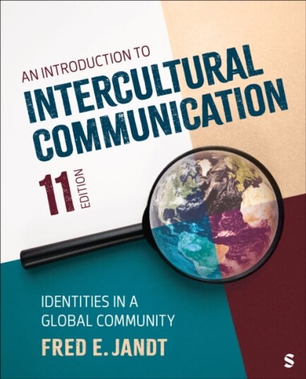 An Introduction to Intercultural Communication Identities in a Global Community