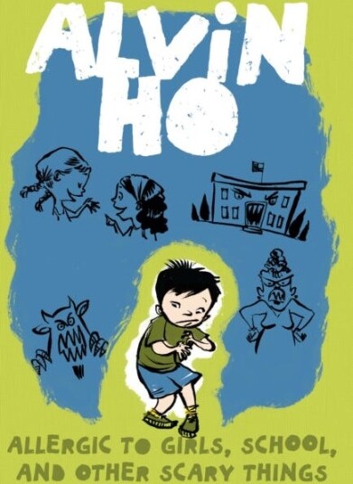 Alvin Ho: Allergic To Girls, School, And Other Scary Things Av Lenore Look
