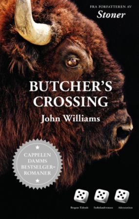 Butcher's Crossing av John Williams - Roman fra Cappelen Damm
