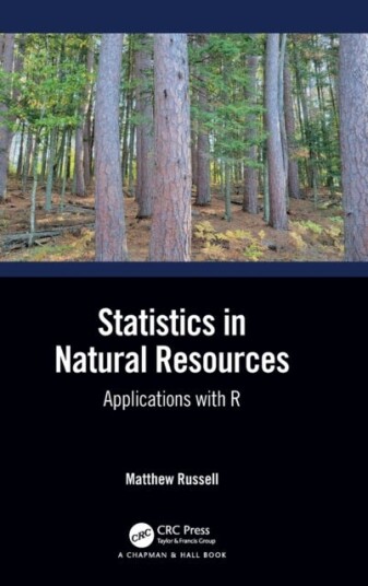 Statistics In Natural Resources Av Matthew Russell