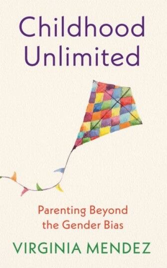 Childhood Unlimited Av Virginia Mendez Childhood Unlimited Av Virginia Mendez