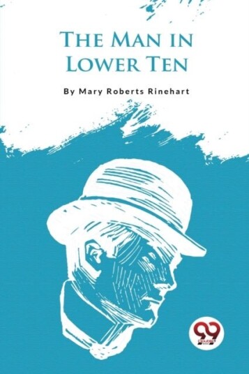 The Man in Lower Ten The Man in Lower Ten