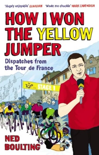 How I Won The Yellow Jumper Av Ned Boulting