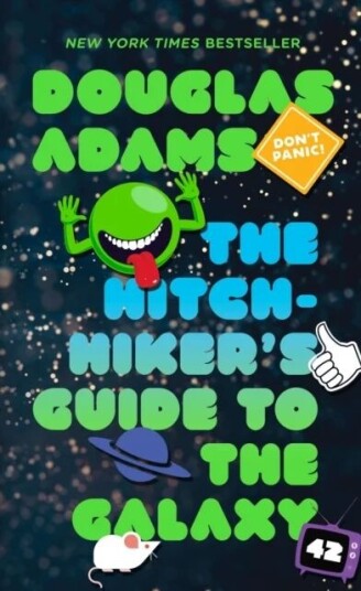 The Hitchhiker'S Guide To The Galaxy Av Douglas Adams