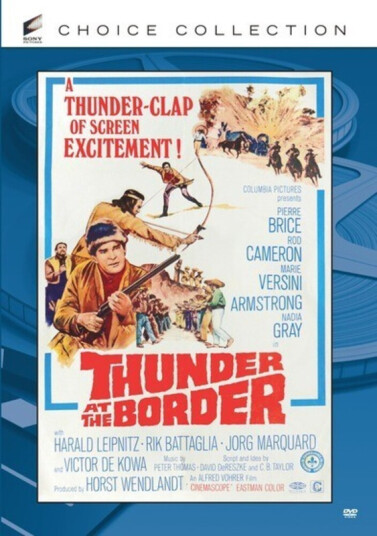 Thunder At The Border DVD