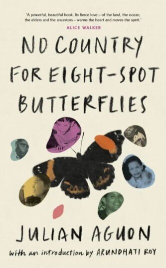 No Country For Eight-Spot Butterflies Av Julian Aguon