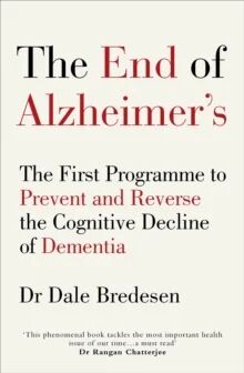 The End Of Alzheimer¿s Av Dr Dale Bredesen