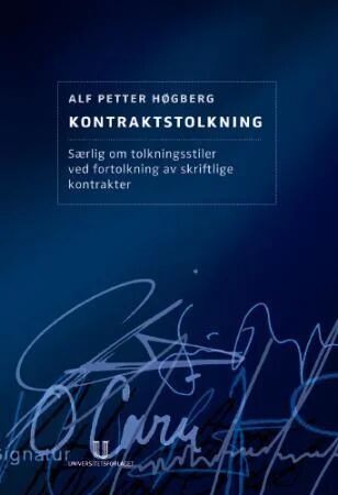 Kontraktstolkning Av Alf Petter Høgberg