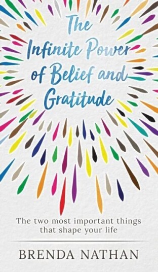 The Infinite Power Of Belief And Gratitude Av Brenda Nathan