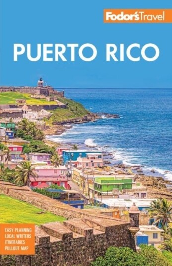Fodor's Puerto Rico Fodor's Puerto Rico