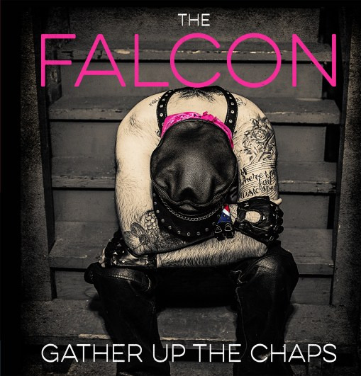Falcon Gather Up The Chaps CD