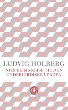Nils Klims Reise Til Den Underjordiske Verden Av Ludvig Holberg