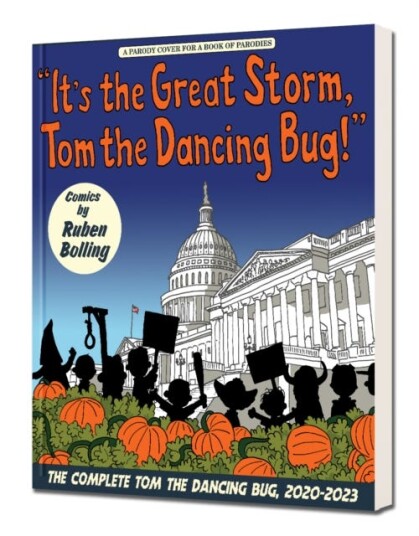 It's the Great Storm, Tom the Dancing Bug!  Tom the Dancing Bug vol. 8