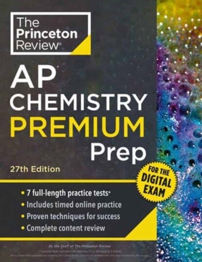 Princeton Review AP Chemistry Premium Prep 27th Edition