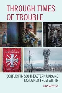Matveeva Anna Through Times of Trouble