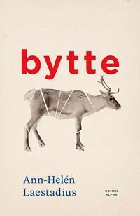 Laestadius Ann-Helén Bytte