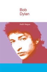 Negus Keith Bob Dylan