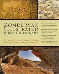 Douglas, J. D. Zondervan Illustrated Bible Dictionary