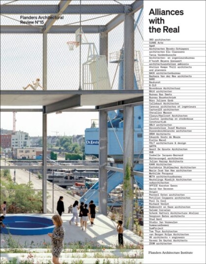 Flanders Architectural Review 15 Alliances with the Real