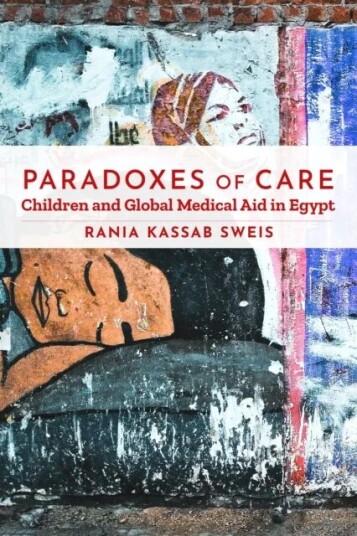 Paradoxes Of Care Av Rania Kassab Sweis