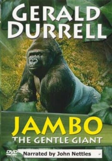 Gerald Durrell: Jambo The Gentle Giant DVD