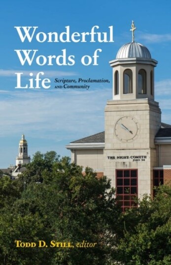 Wonderful Words of Life Scripture, Proclamation, and Community