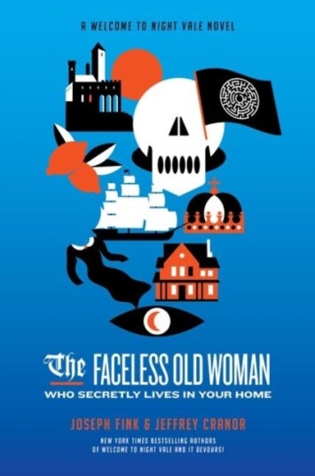 The Faceless Old Woman Who Secretly Lives In Your Home: A Welcome To Night Vale Novel Av Joseph Fink, Jeffrey Cranor