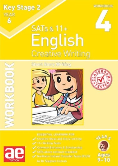 KS2 Creative Writing Year 6 Workbook 4 Short Story Writing KS2 Creative Writing Year 6 Workbook 4 Short Story Writing