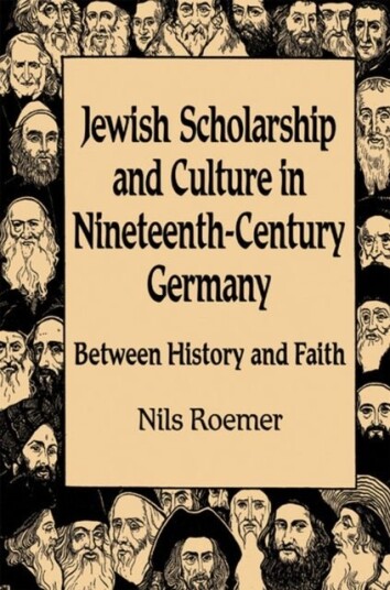 Jewish Scholarship and Culture in Nineteenth century Germany