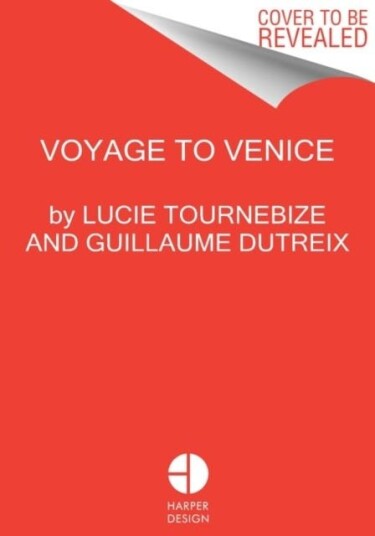 Magical Venice The Hedonist's Guide