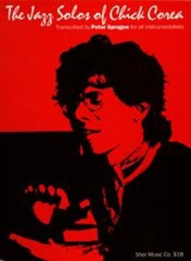 The Jazz Solos Of Chick Corea Av Peter Sprague