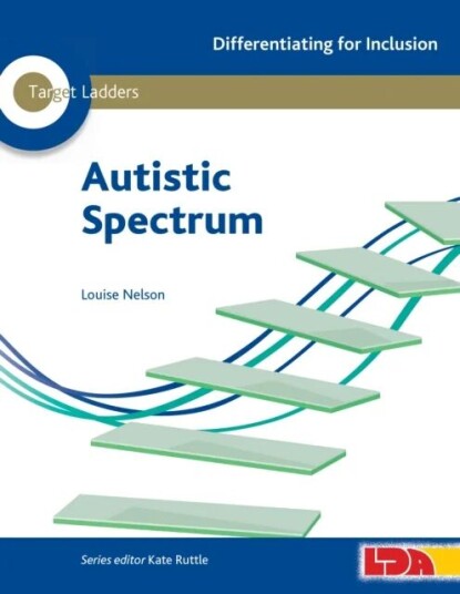 Target Ladders: Autistic Spectrum Av Louise Nelson