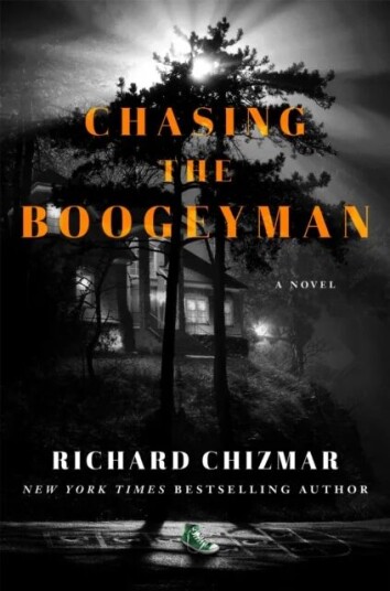 Chasing The Boogeyman Av Richard Chizmar Chasing The Boogeyman Av Richard Chizmar