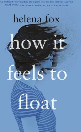 How It Feels To Float Av Helena Fox