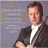 MediaTronixs Various Composers : Hansgeorg Schmeiser Plays Music for Solo Flute CD (2005) Pre-Owned