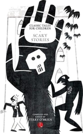 Classic Tales for Children Scary Stories