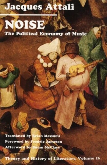 Noise Av Jacques Attali Noise Av Jacques Attali