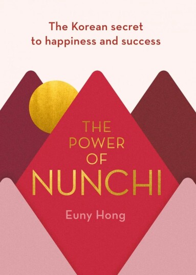 The Power Of Nunchi Av Euny Hong