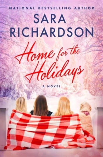 Home For The Holidays Av Sara Richardson