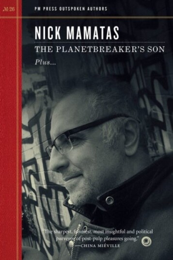 The Planetbreaker'S Son Av Nick Mamatas